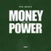 Tee Reezy - Money and the Power - Single